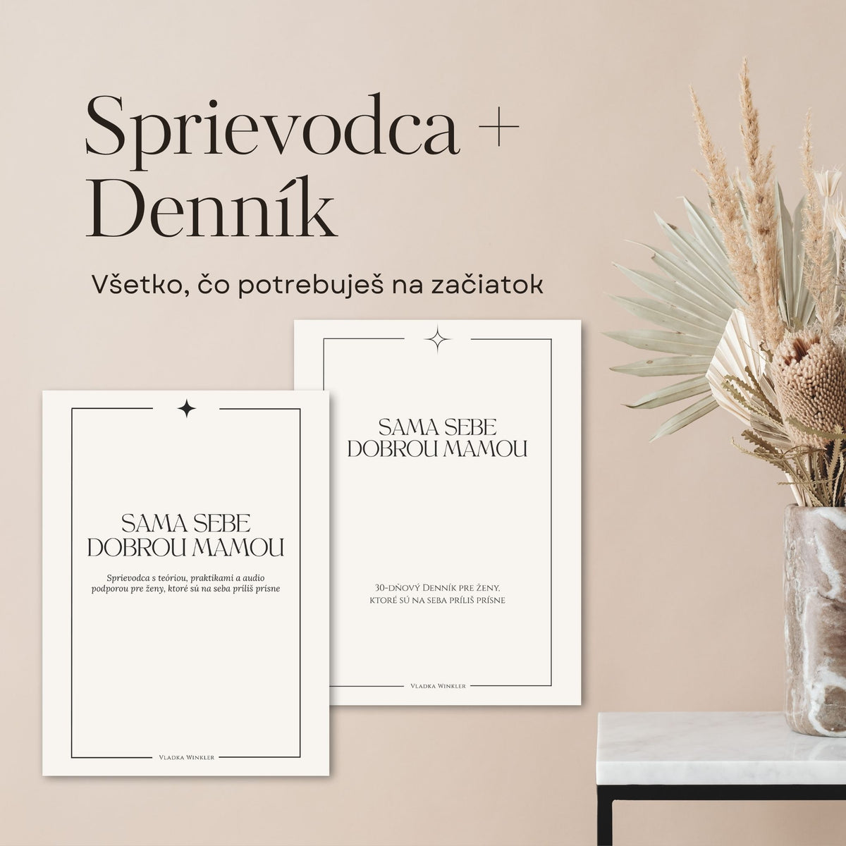 Sama sebe Dobrou mamou - Bundle