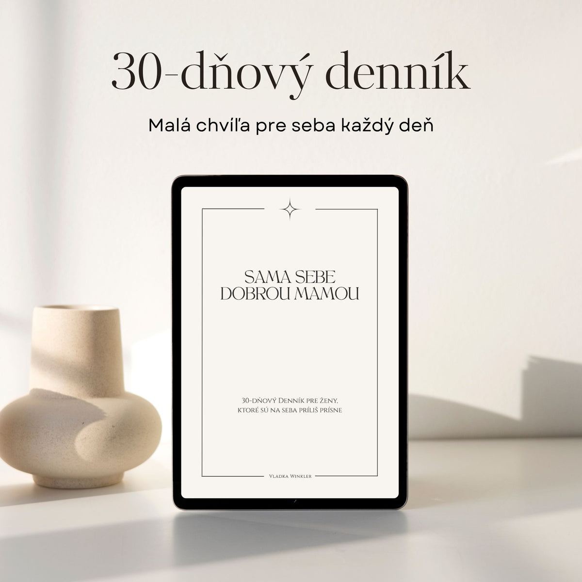 Sama sebe Dobrou mamou - Denník