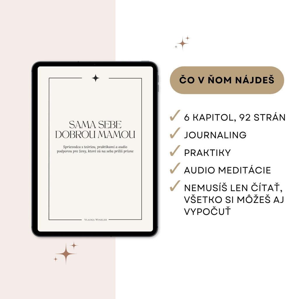 Sama sebe Dobrou mamou - Sprievodca