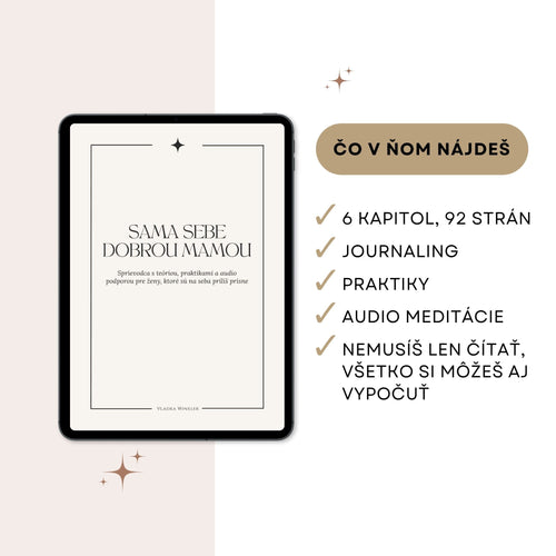 Sama sebe Dobrou mamou - Sprievodca